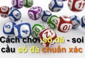 soi cầu số đá, cánh chơi số đá