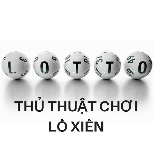 cách đánh lô xiên dễ trúng